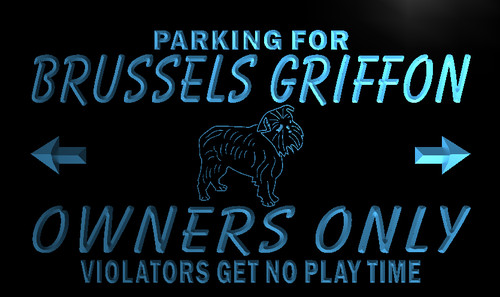 Brussels Griffon Owner Parking Neon Light Sign